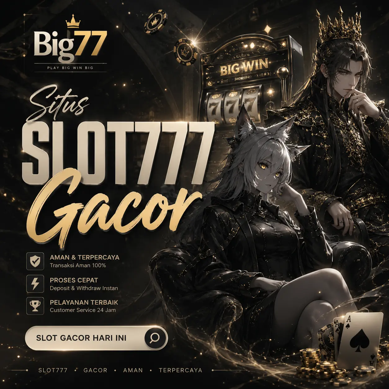 (Big77) Situs Slot777 Gacor Platform Slot Deposit 5K atau 5000 Tanpa Potongan